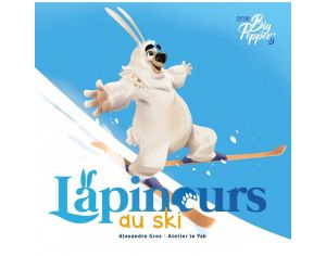 LES EDITIONS BIG PEPPER Lapinours au Ski - Ds 3 ans