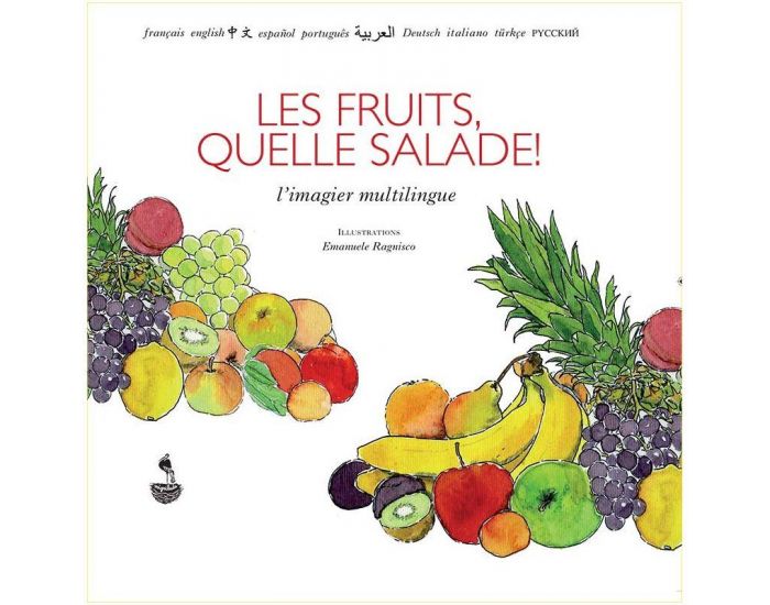 EDITIONS MIGRILUDE Livre Les Fruits, Quelle Salade ! - Ds 2 ans (1)
